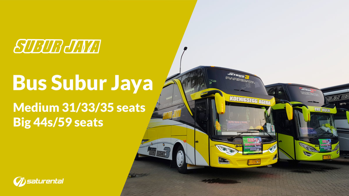 Info Lengkap Foto dan Harga Sewa Bus Pariwisata Subur Jaya