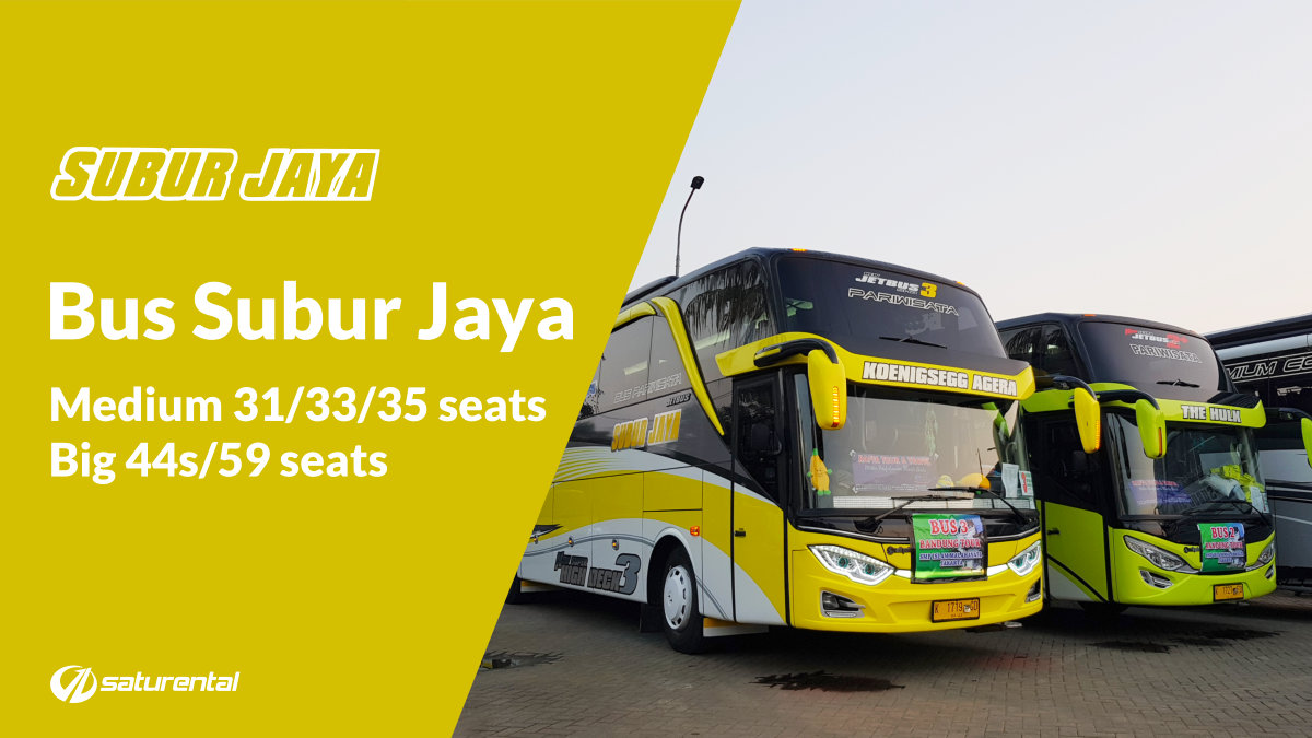 Info Lengkap Foto dan Harga Sewa Bus Pariwisata Subur Jaya Info Lengkap Foto dan Harga Sewa Bus Pariwisata Subur Jaya