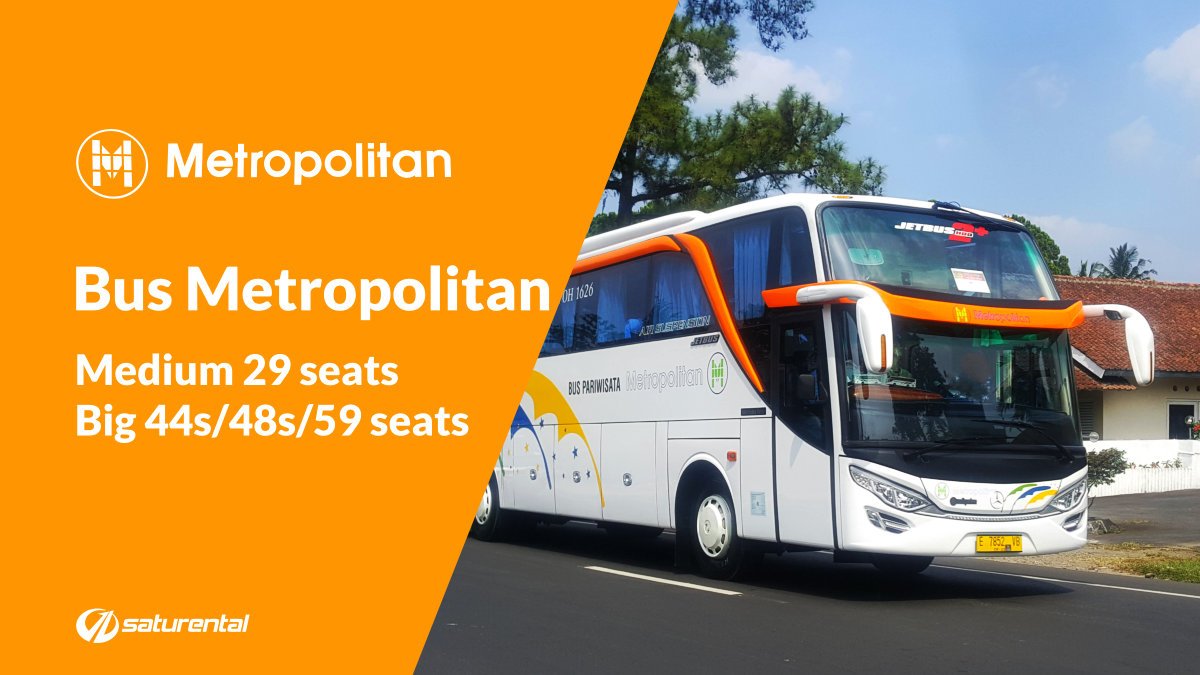 Info Lengkap Foto Harga Sewa Bus  Pariwisata Metropolitan  