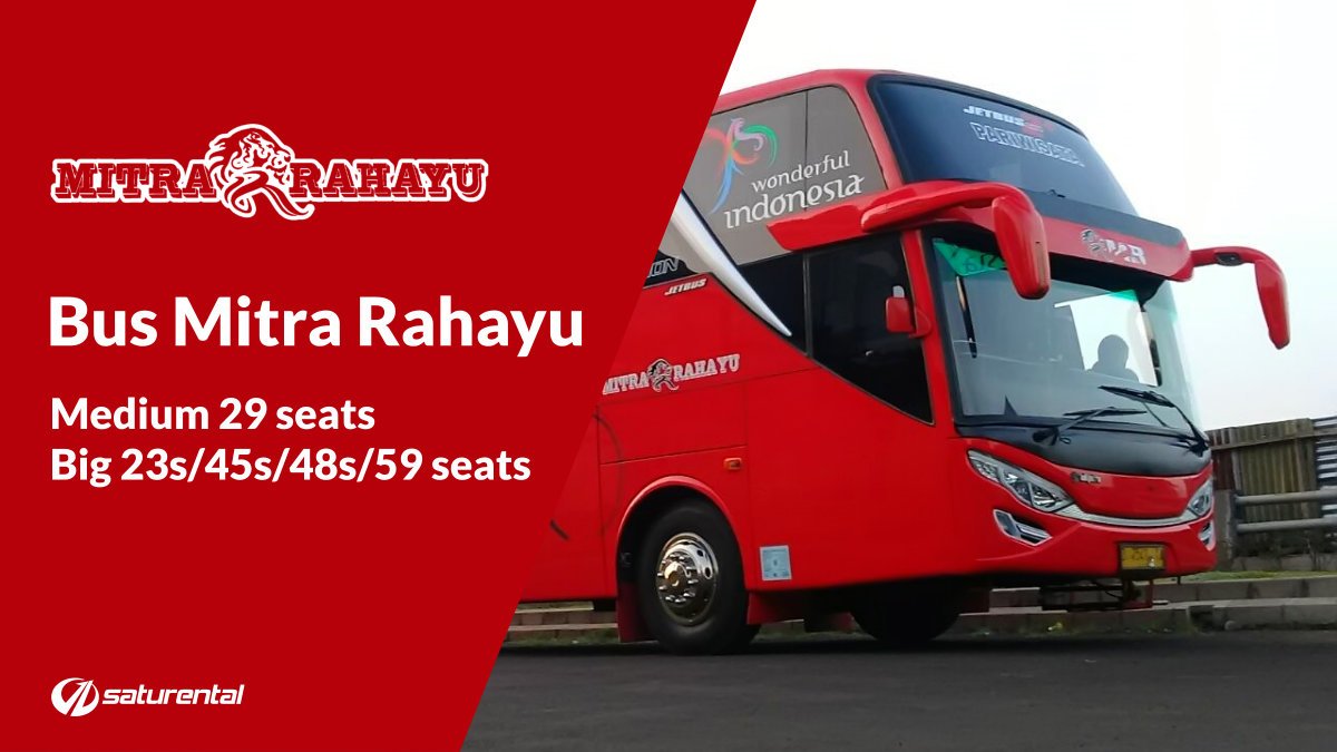 Info Lengkap Foto Harga Sewa Bus Pariwisata Mitra Rahayu - Saturental