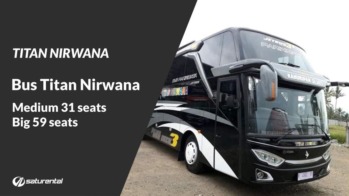 saturental – foto bus pariwisata titan nirwana