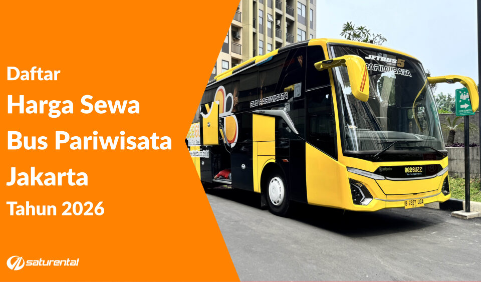 saturental daftar harga sewa bus pariwisata jakarta tahun 2026 terbaru a